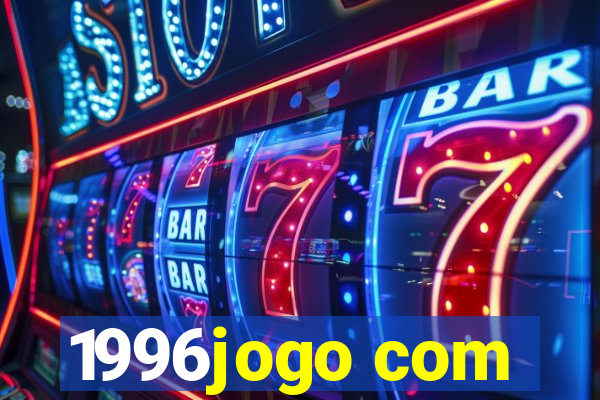 1996jogo com